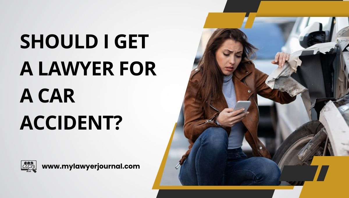 Should I Get a Lawyer for a Car Accident?
