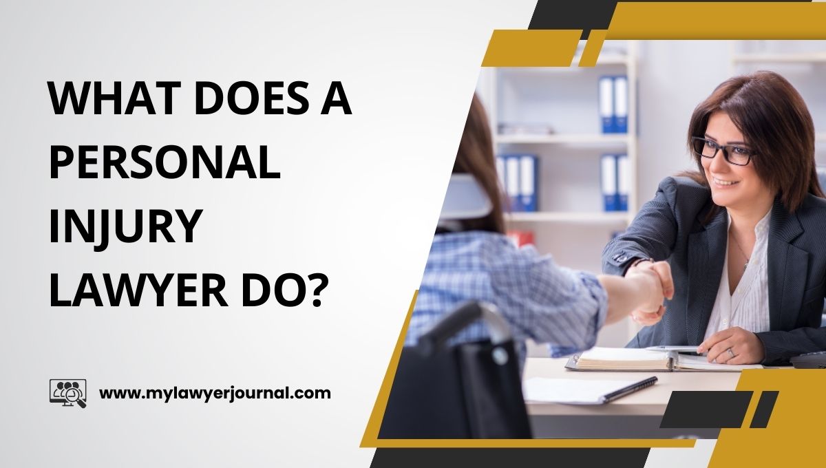 What does a personal injury lawyer do