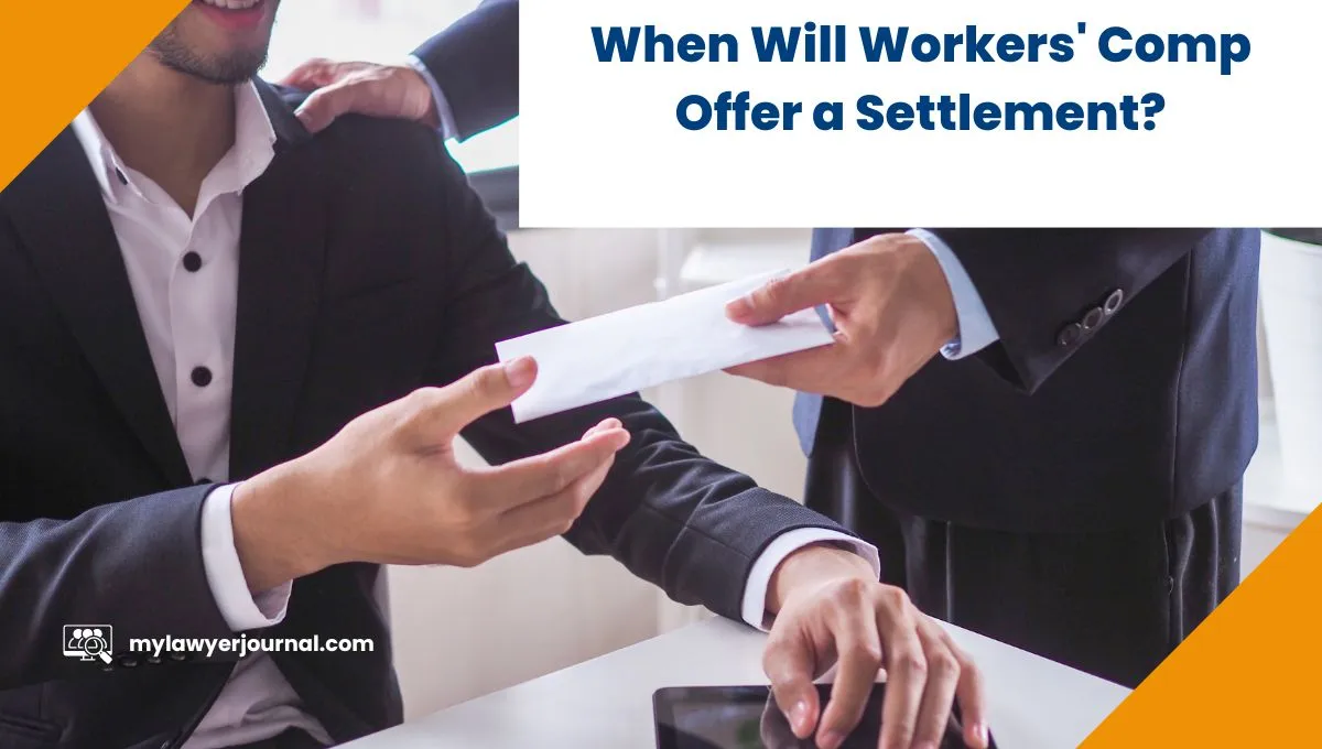 When Will Workers' Comp Offer a Settlement